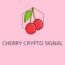 🍒 Cherry Crypto Signal 🍒