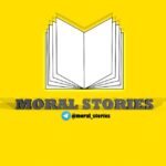 Moral Stories - Telegram Channel