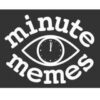 Minute Memes - Telegram Channel
