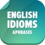 English Idioms & Phrases 📝 - Telegram Channel