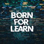 BORN FOR LEARN🤬 - Telegram Channel