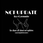 NCT UPDATE for Czennie💚