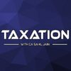 Taxation with CA Sahil Jain