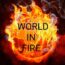 WORLD_IN_FIRE