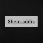 Shein Addis🛒🛍