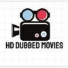 HD Dubbed MOVIES