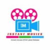 Instant Movies - Telegram Channel