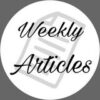 Weekly Articles