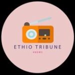 ETHIO TRIBUNE - Telegram Channel