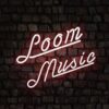 loom.music