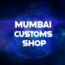 Mumbai Customs Shop