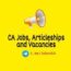 CA Jobs, Articleships & Vacancies